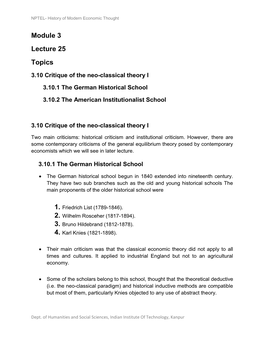 Module 3 Lecture 25 Topics 3.10 Critique of the Neo-Classical Theory I 3.10.1 the German Historical School