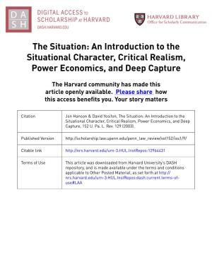 An Introduction to the Situational Character, Critical Realism, Power Economics, and Deep Capture