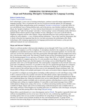 EMERGING TECHNOLOGIES Skype and Podcasting: Disruptive Technologies for Language Learning