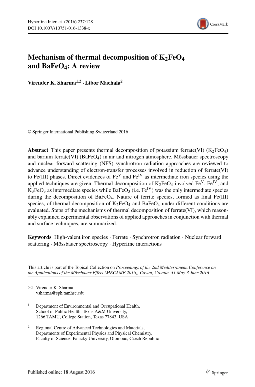 Mechanism of Thermal Decomposition of K2feo4 and Bafeo4:Areview