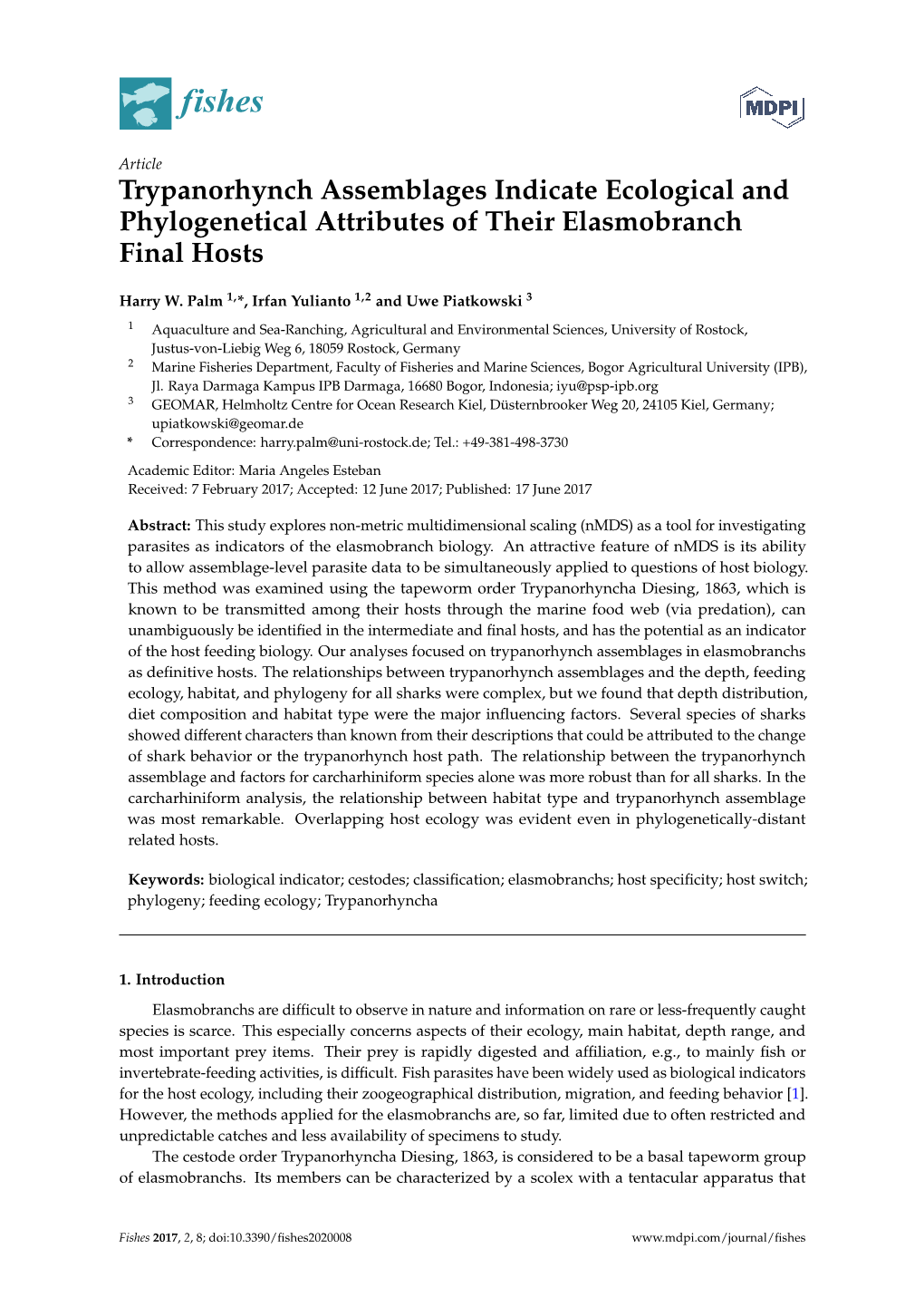 Trypanorhynch Assemblages Indicate Ecological and Phylogenetical Attributes of Their Elasmobranch Final Hosts