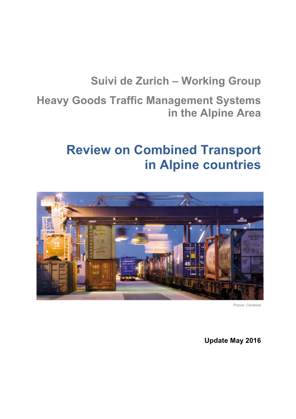 Review on Combined Transport in Alpine Countries