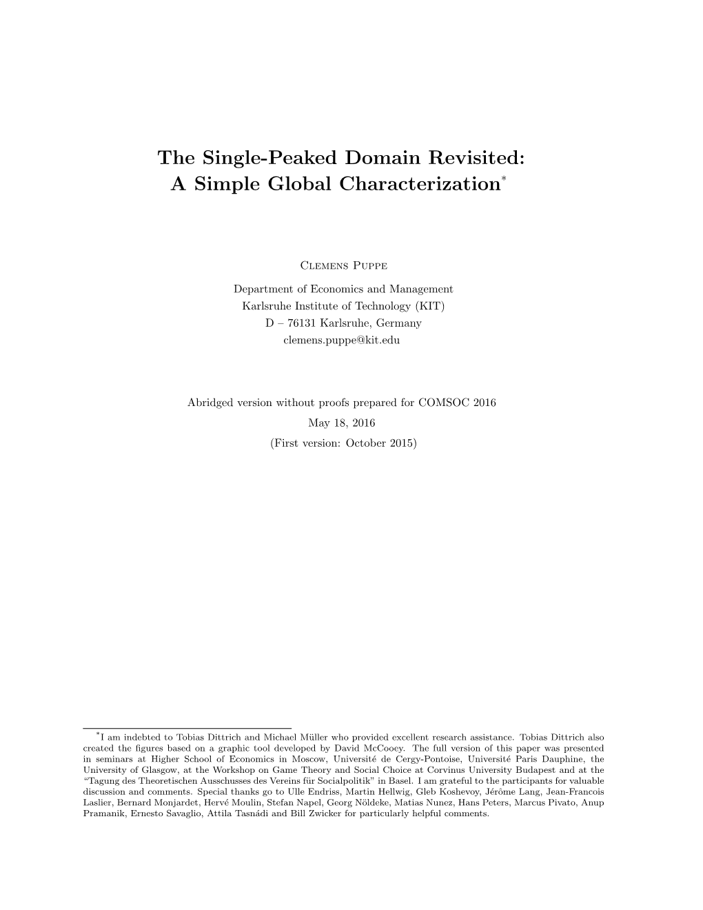 The Single-Peaked Domain Revisited: a Simple Global Characterization*