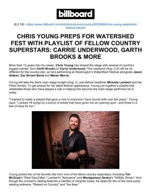 Chris Young Preps for Watershed Fest with Playlist of Fellow Country Superstars: Carrie Underwood, Garth Brooks & More