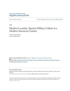 Modern Leonidas: Spartan Military Culture in a Modern American Context Samantha Henneberry University of Rhode Island