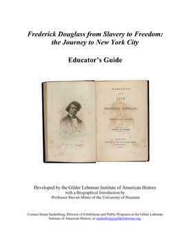 Frederick Douglass from Slavery to Freedom: the Journey to New York City