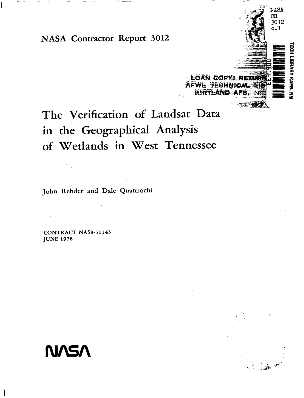 The Verification of Landsat Data in the Geographical Analysis Wetlands in West Tennessee