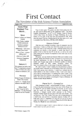 First Contact the Newsletter of the Irish Science Fiction Association August 1996______ISSN 0791-3966 Inside First Gaelcon ’96 Contact This Yep