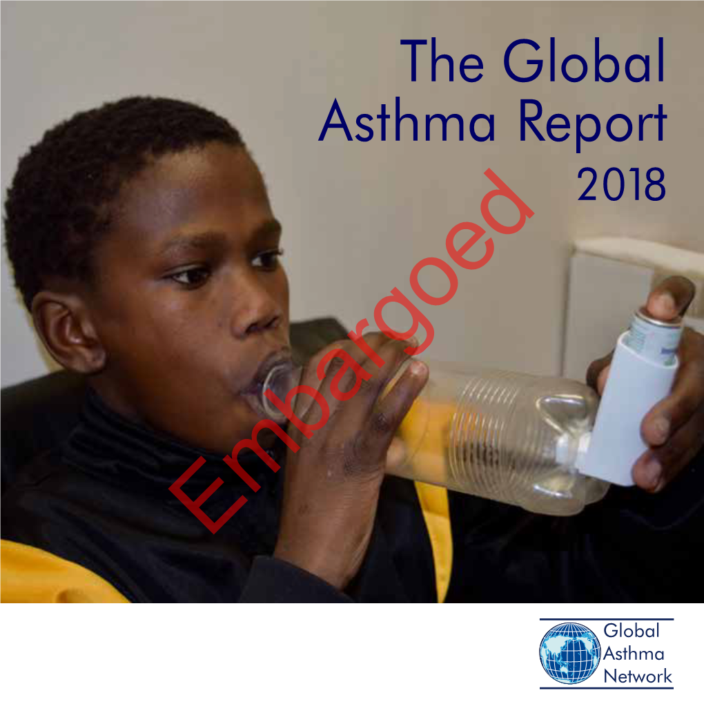 The Global Asthma Report 2 018