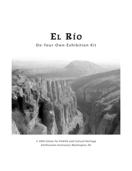 EL RÍO D O-Your-Own-Exhibition Kit