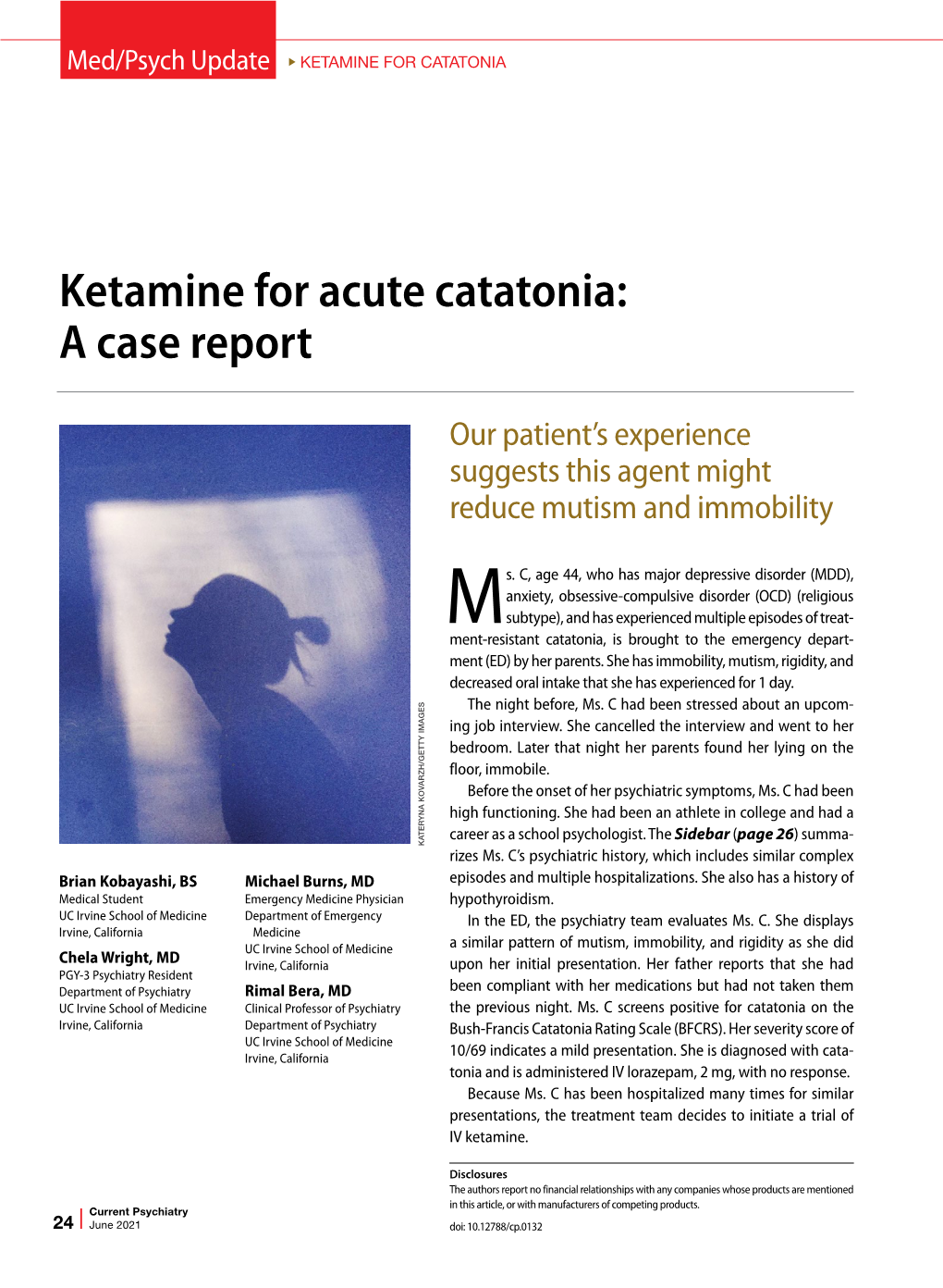 Ketamine for Acute Catatonia: a Case Report