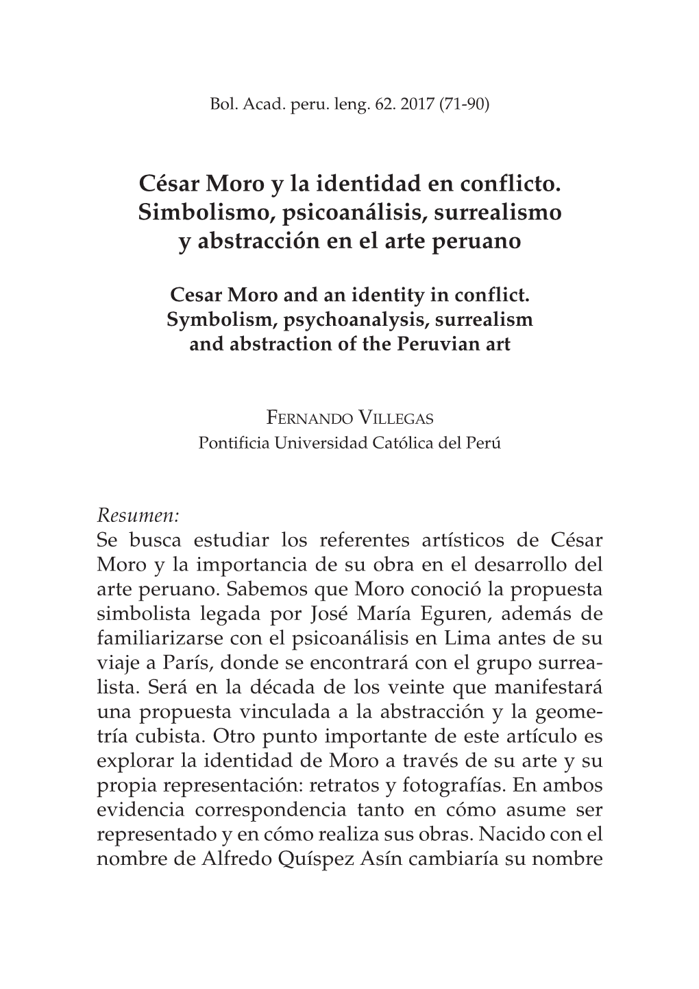 César Moro Y La Identidad En Conflicto. Simbolismo, Psicoanálisis, Surrealismo Y Abstracción En El Arte Peruano