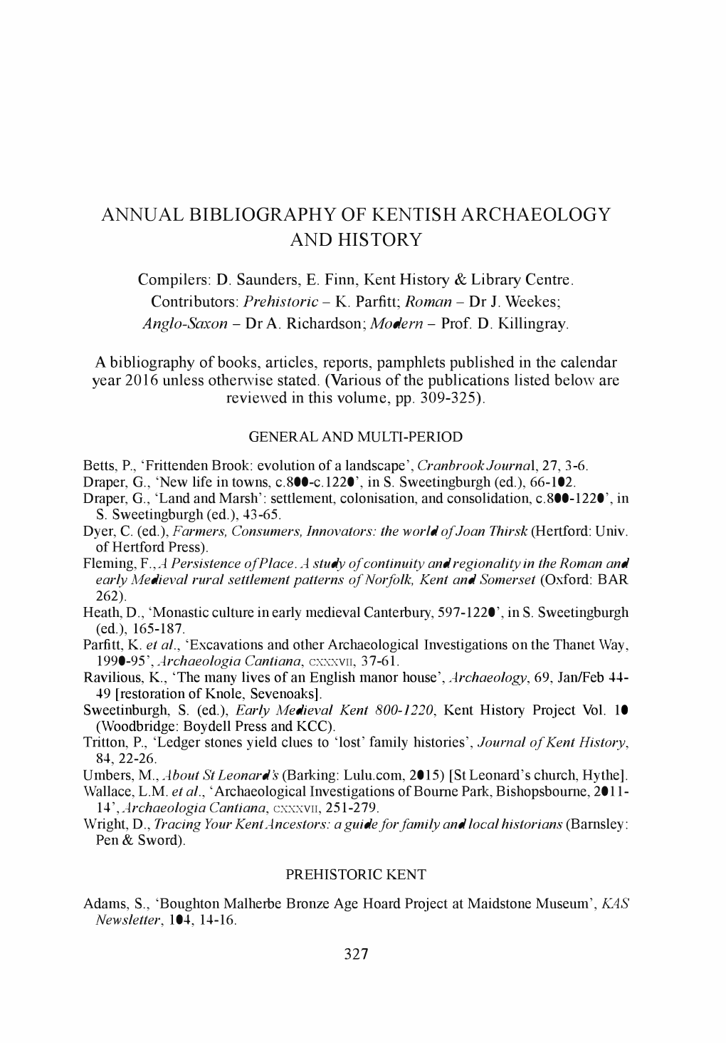 Annual Bibliography of Kentish Archaeology and History