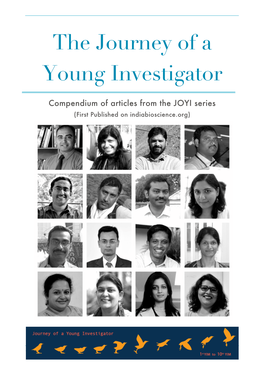 The Journey of a Young Investigator