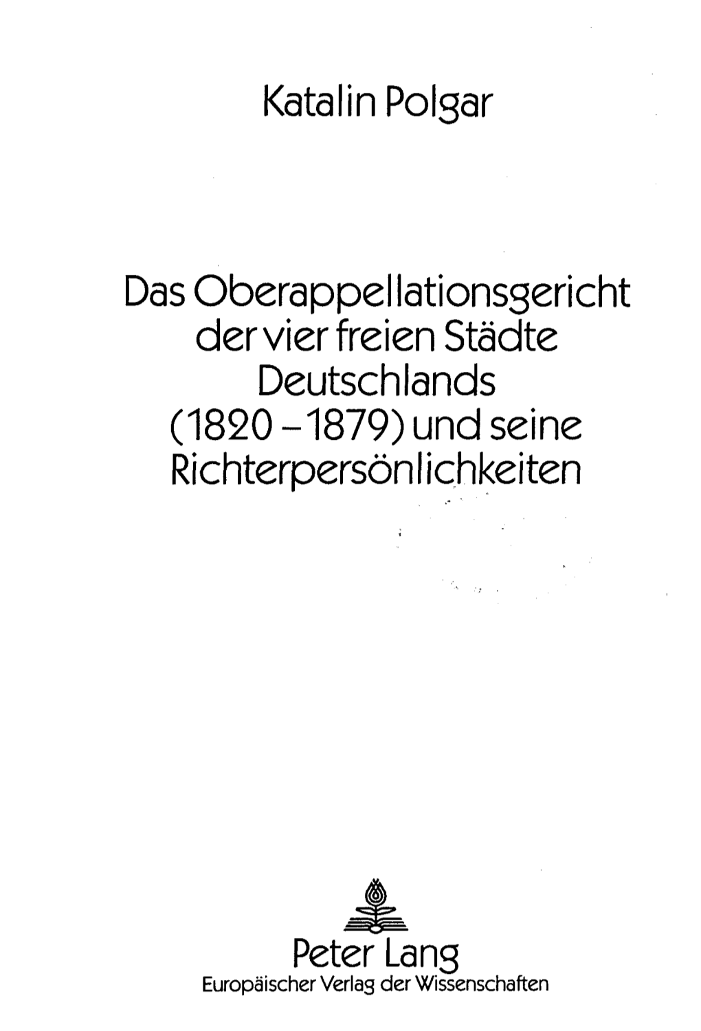 Katalin Polsar Das Oberappellationsgericht Der