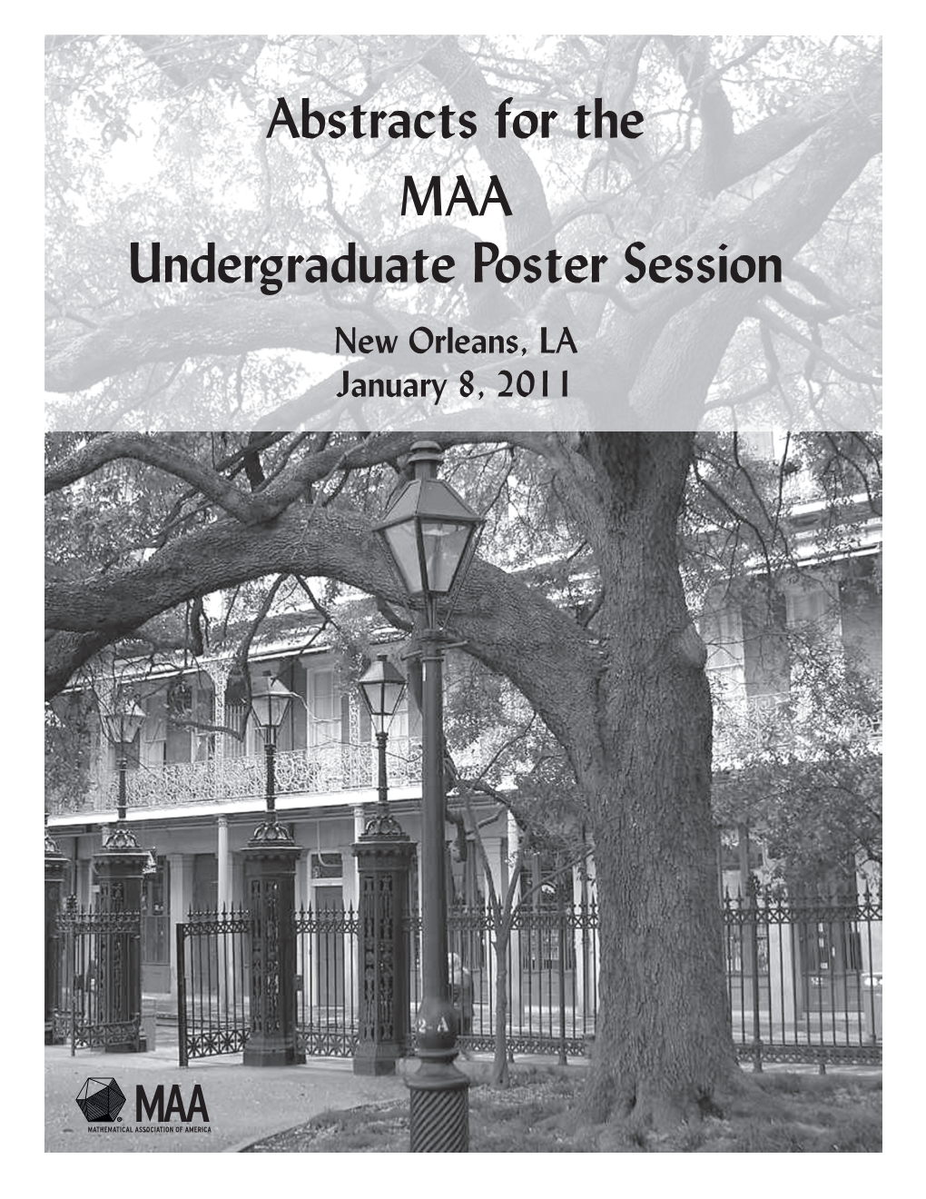 Abstracts for the MAA Undergraduate Poster Session New Orleans, LA January 8, 2011
