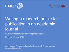 Writing a Research Article for Publication in an Academic Journal CODATA Research Skill Development Webinar Monday 1St June 2020