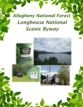 Longhouse National Scenic Byway