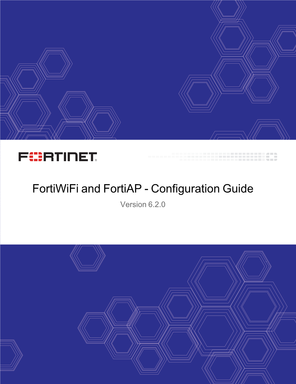 Fortiwifi and Fortiap Configuration Guide Fortinet Technologies Inc