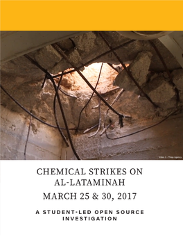 Chemical Strikes on Al-Lataminah March 25 & 30