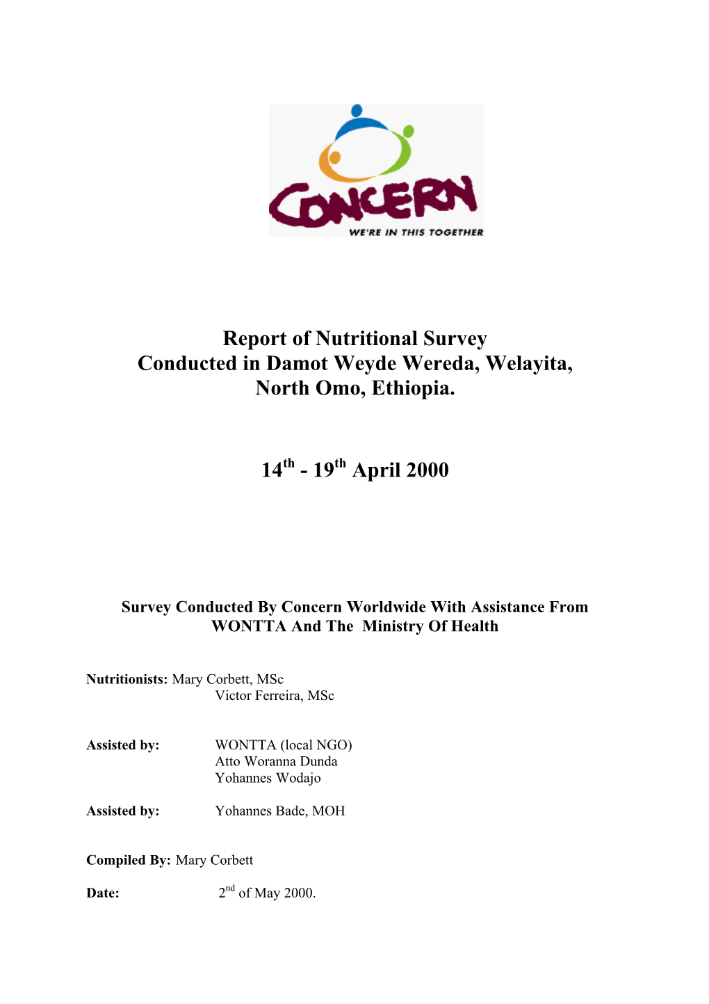 Report of Nutritional Survey Conducted in Damot Weyde Wereda, Welayita, North Omo, Ethiopia