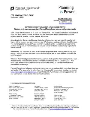 FOR IMMEDIATE RELEASE September 1, 2009 MEDIA CONTACTS: Liz Eyraud, Planned Parenthood 314.531.7526 Ext