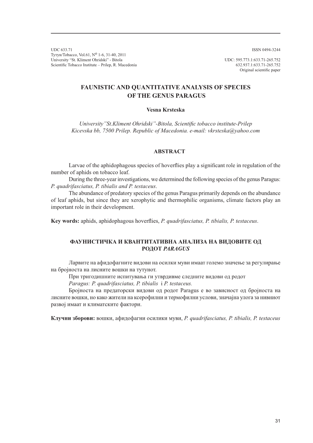 Faunistic and Quantitative Analysis of Species of the Genus Paragus