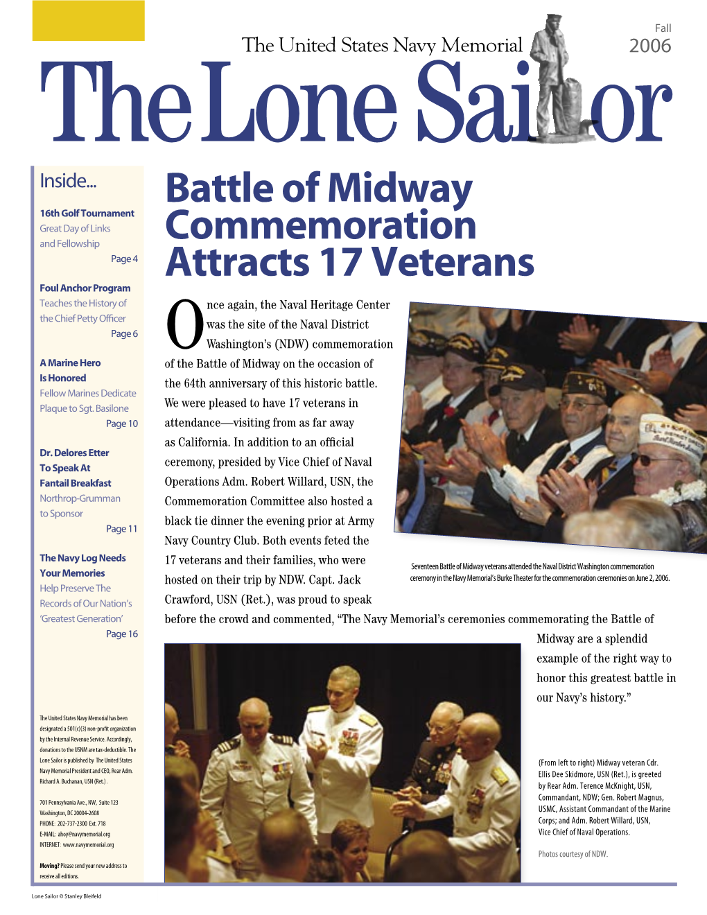The Lone Sailor Is Published by the United States (From Left to Right) Midway Veteran Cdr