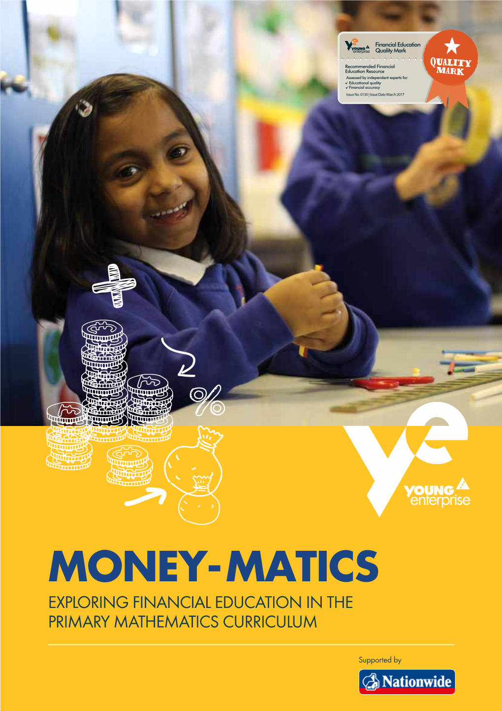 Money-Matics Exploring Financial Education in the Primary Mathematics Curriculum