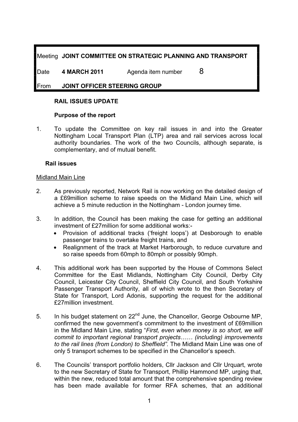 1 RAIL ISSUES UPDATE Purpose Of