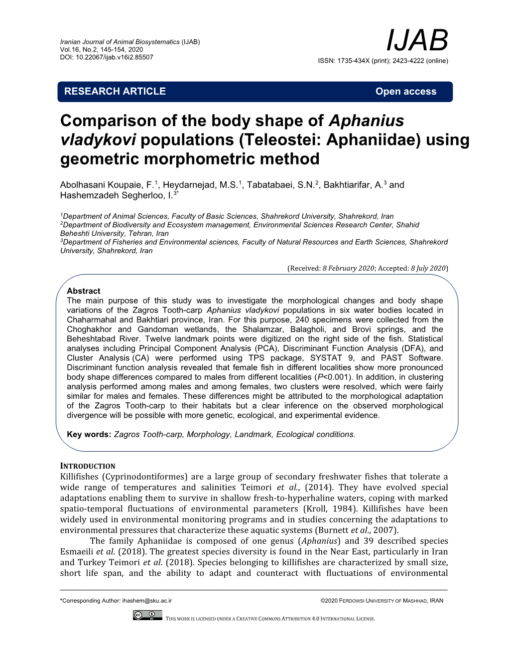 Comparison of the Body Shape of Aphanius Vladykovi Populations (Teleostei: Aphaniidae) Using Geometric Morphometric Method