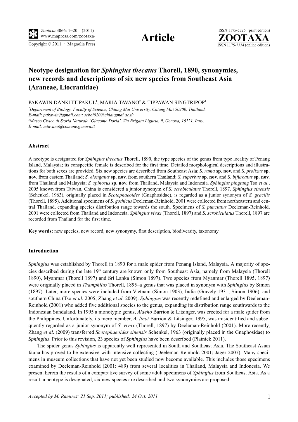 Neotype Designation for Sphingius Thecatus Thorell, 1890, Synonymies, New Records and Descriptions of Six New Species from Southeast Asia (Araneae, Liocranidae)