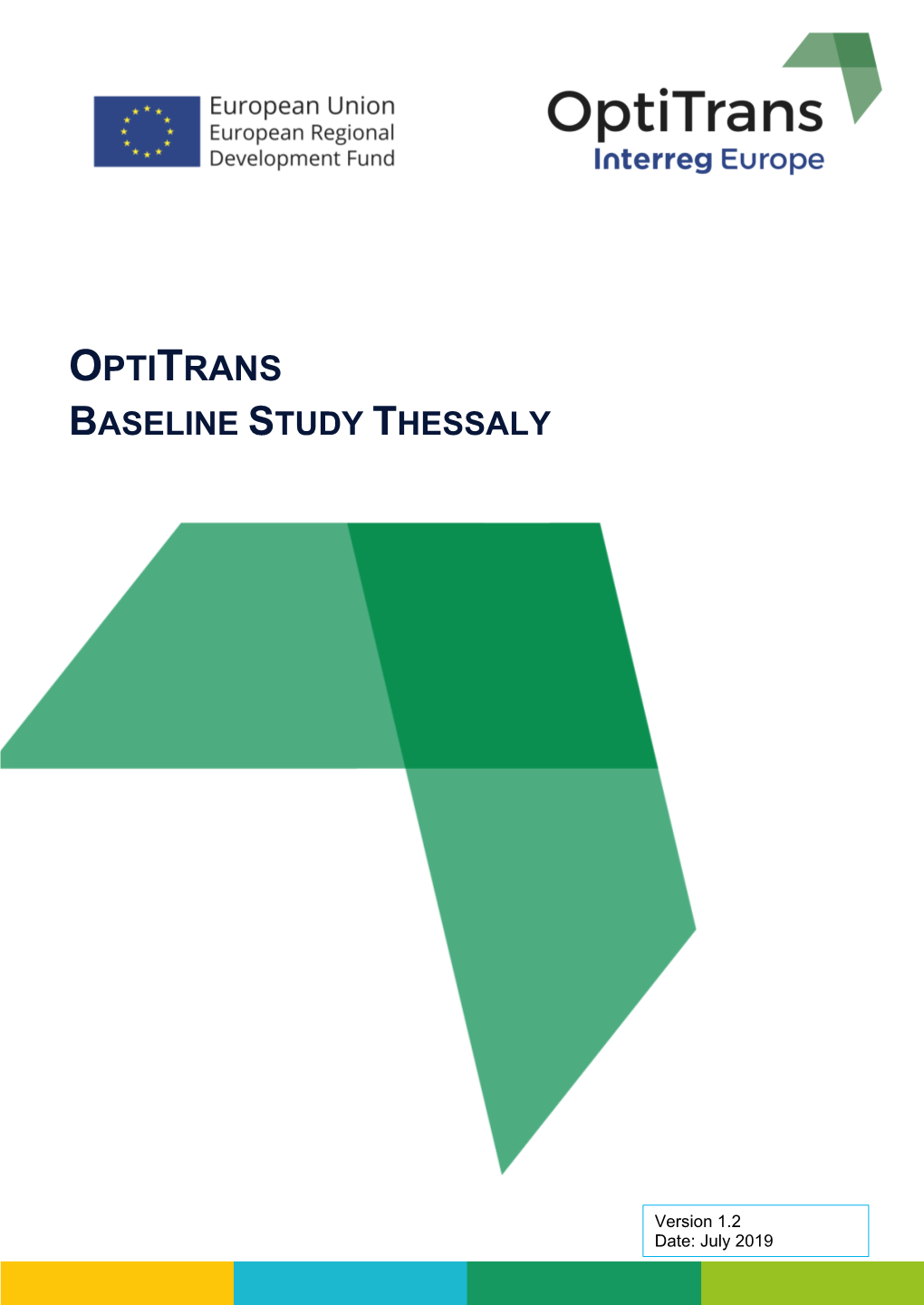 Optitrans Baseline Study Thessaly