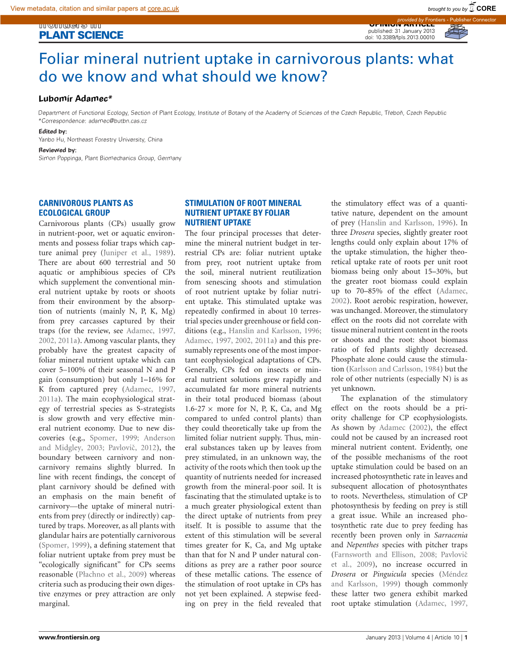 Foliar Mineral Nutrient Uptake in Carnivorous Plants: What Do We Know and What Should We Know?