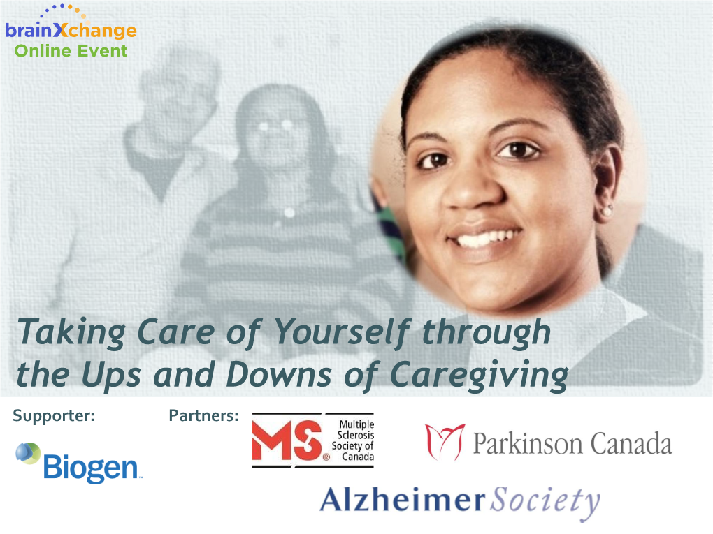 Taking Care of Yourself Through the Ups and Downs of Caregiving