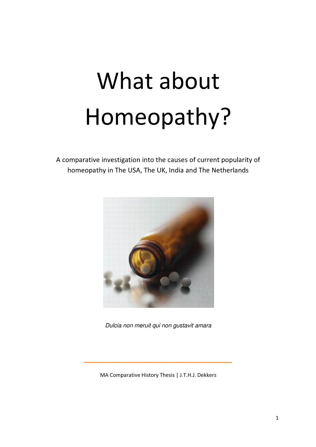 What About Homeopathy?