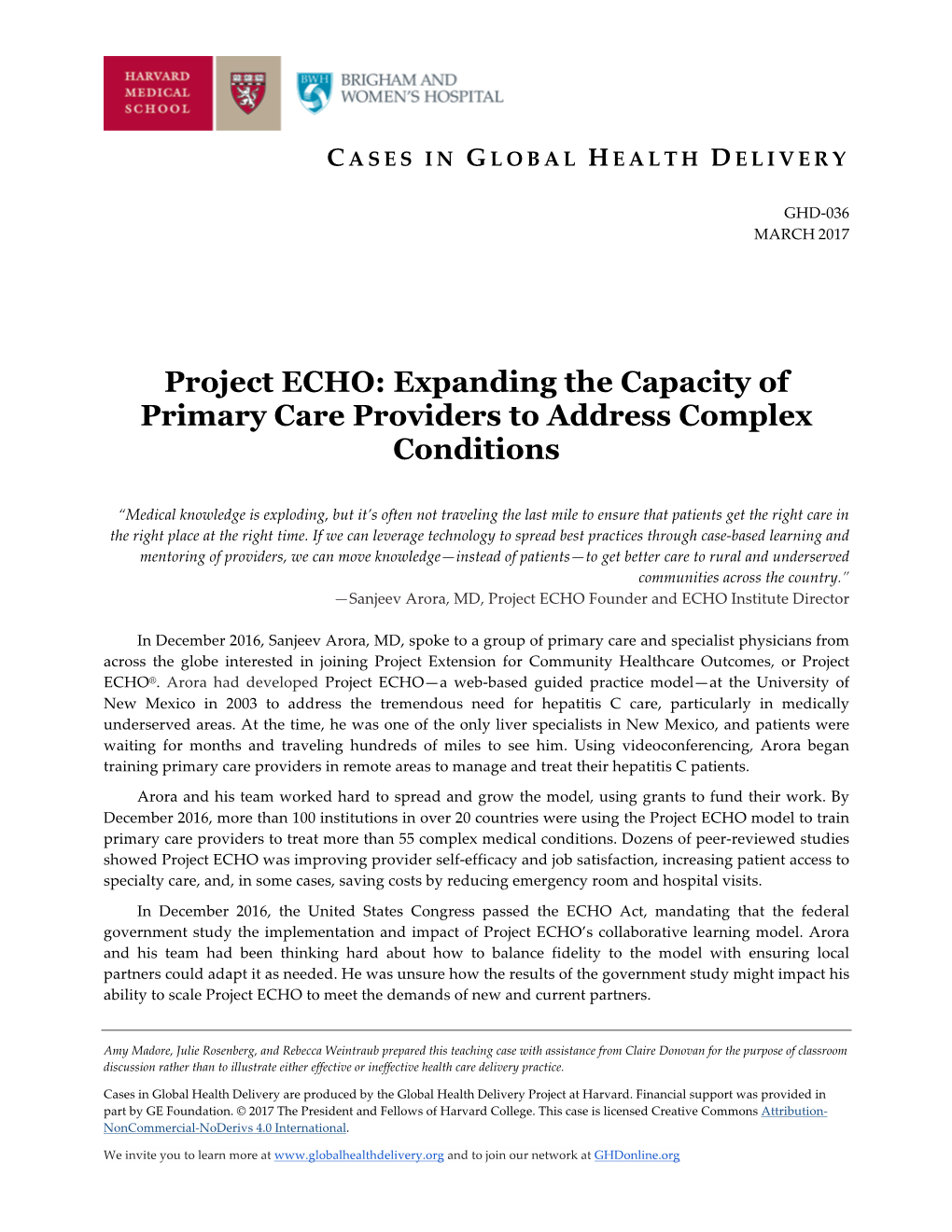 Project ECHO: Expanding the Capacity of Primary Care Providers to Address Complex Conditions