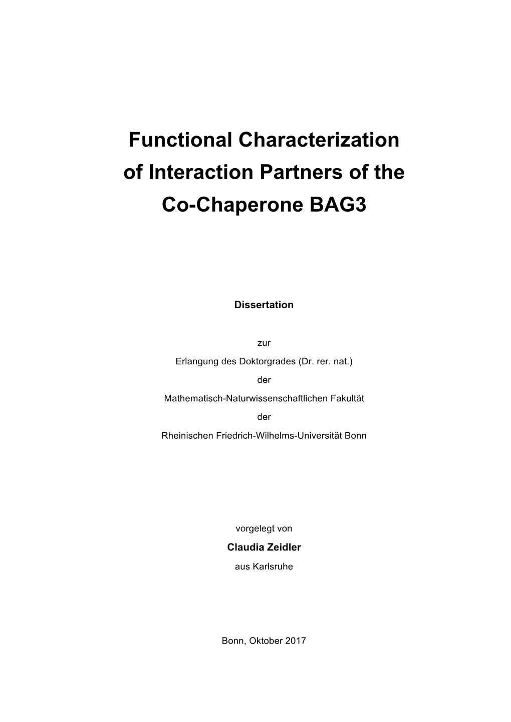 Functional Characterization of Interaction Partners of the Co-Chaperone BAG3