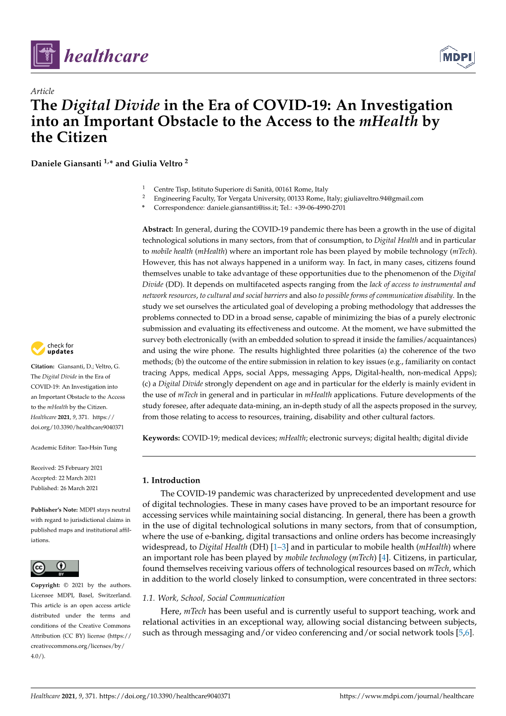 The Digital Divide in the Era of COVID-19: an Investigation Into an Important Obstacle to the Access to the Mhealth by the Citizen