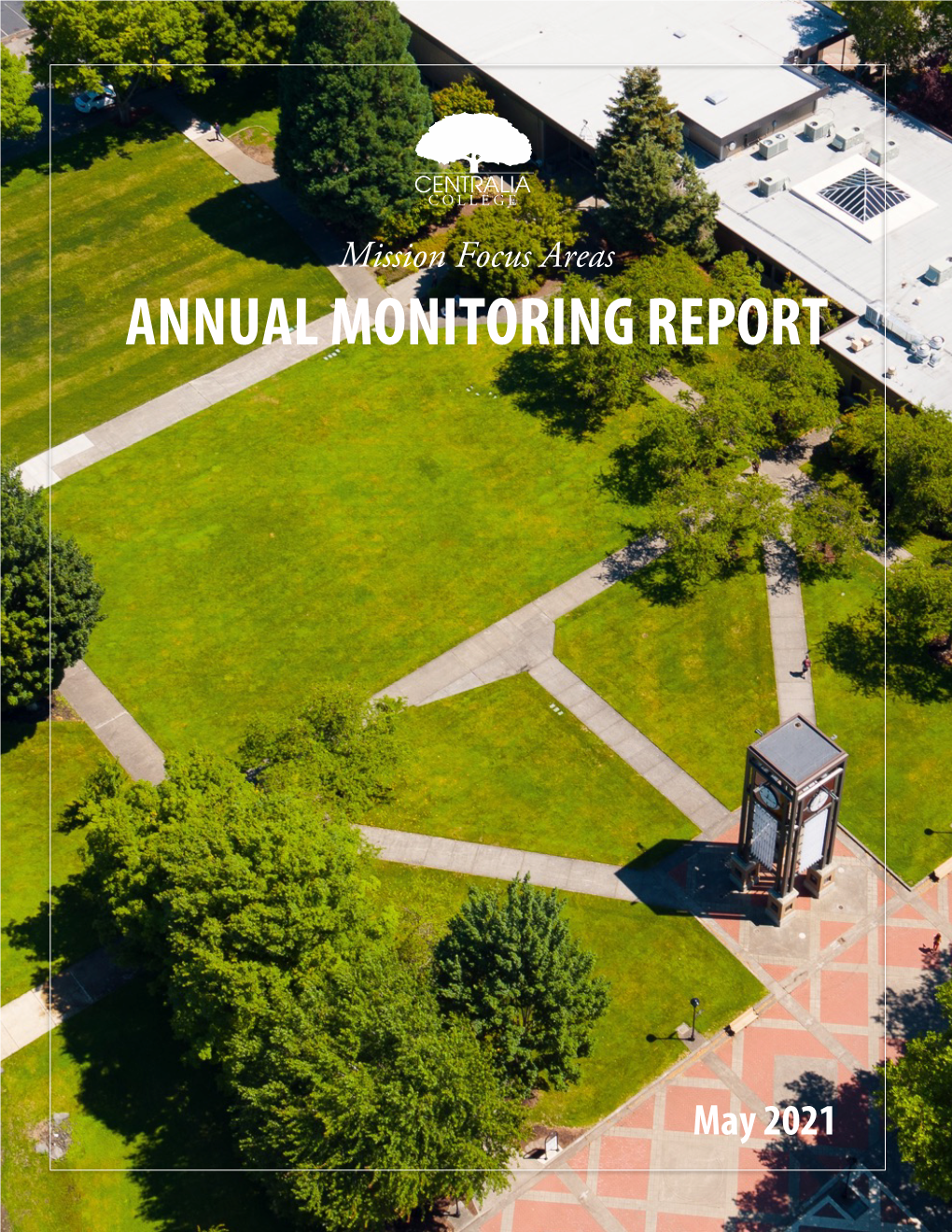2021 Mission Focus Areas Monitoring Report