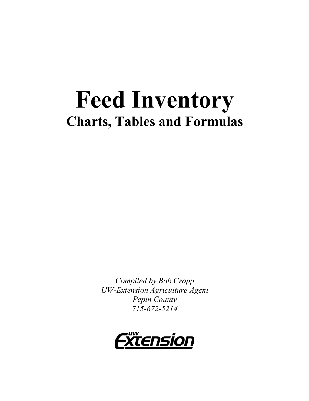 Feed Inventory Charts, Tables and Formulas