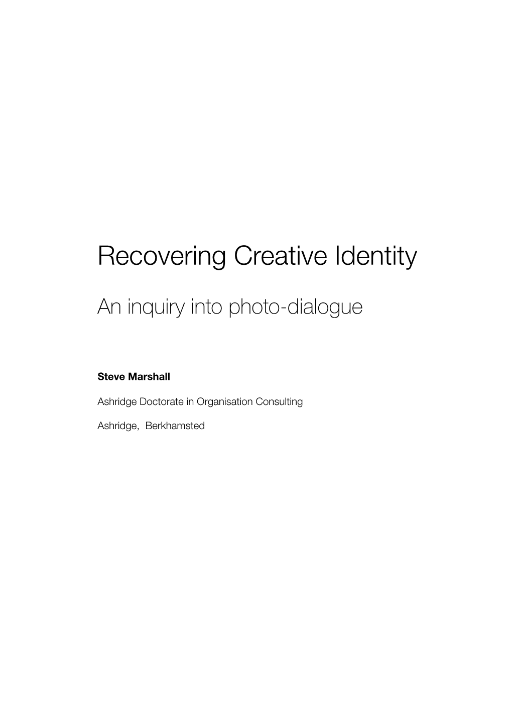 Recovering Creative Identity