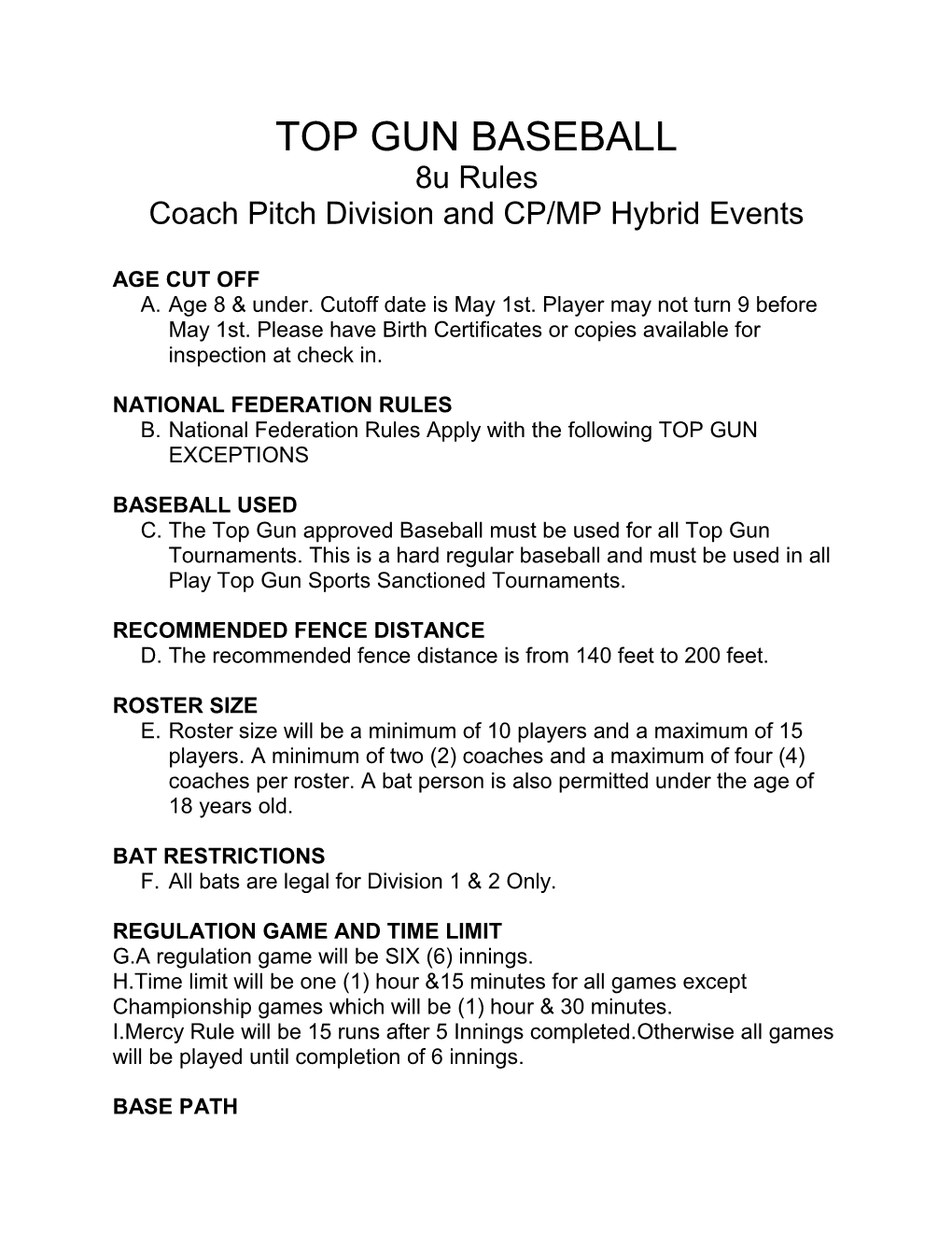 TOP GUN BASEBALL 8U Rules Coach Pitch Division and CP/MP Hybrid Events
