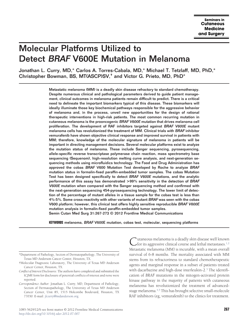 Molecular Platforms Utilized to Detect BRAF V600E Mutation in Melanoma Jonathan L