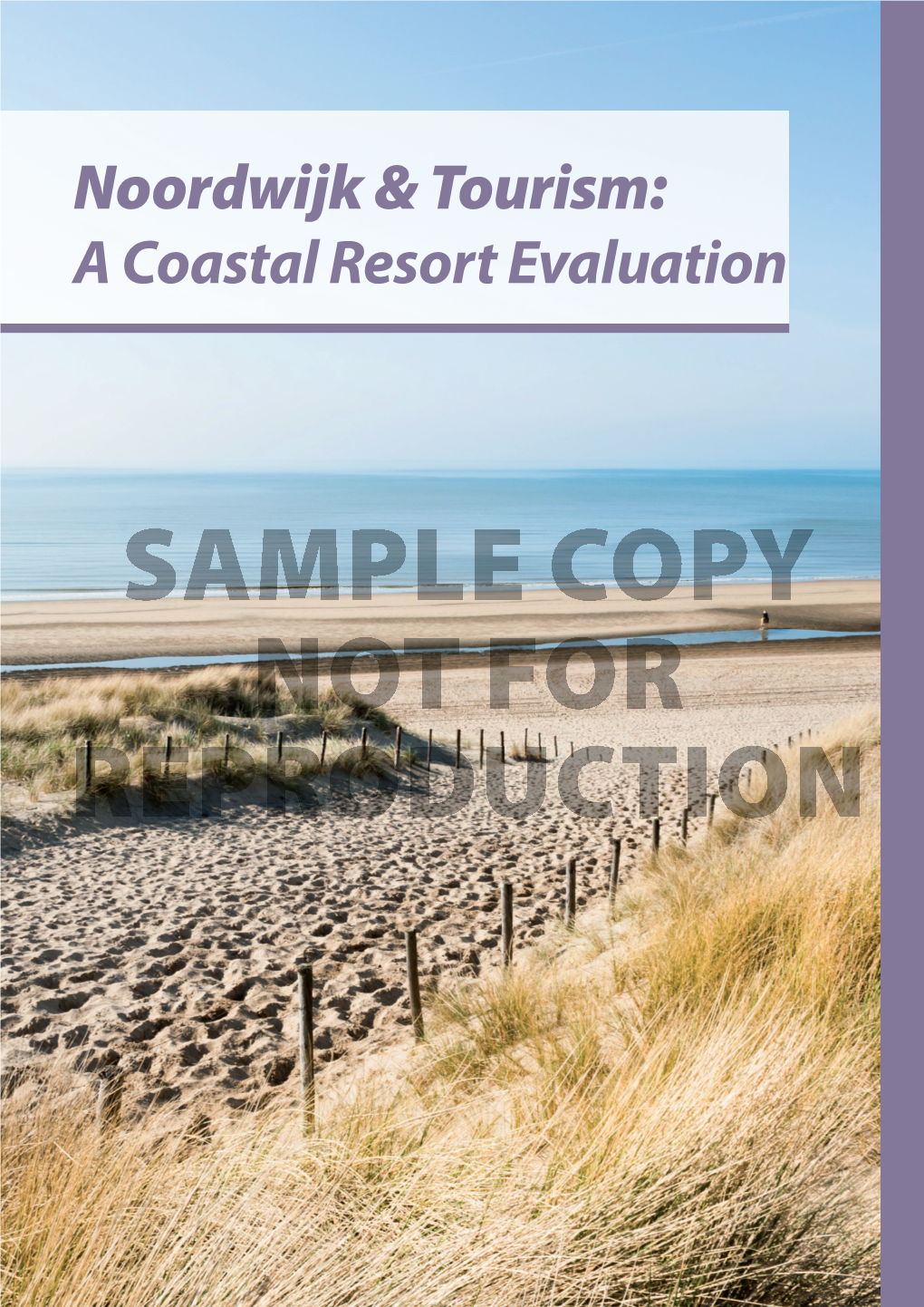 Noordwijk Tourism and Coastal Resort