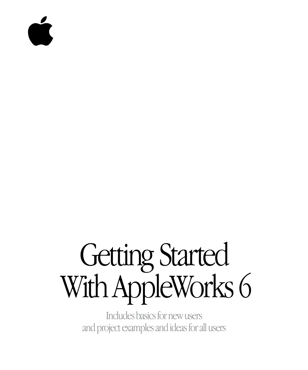 getting-started-with-appleworks-6-includes-basics-for-new-users-and