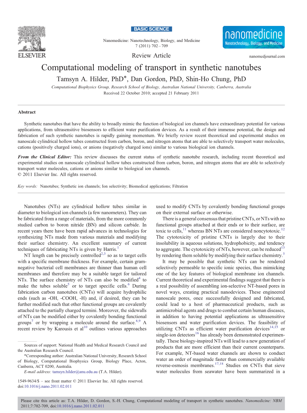 Computational Modeling of Transport in Synthetic Nanotubes ⁎ Tamsyn A
