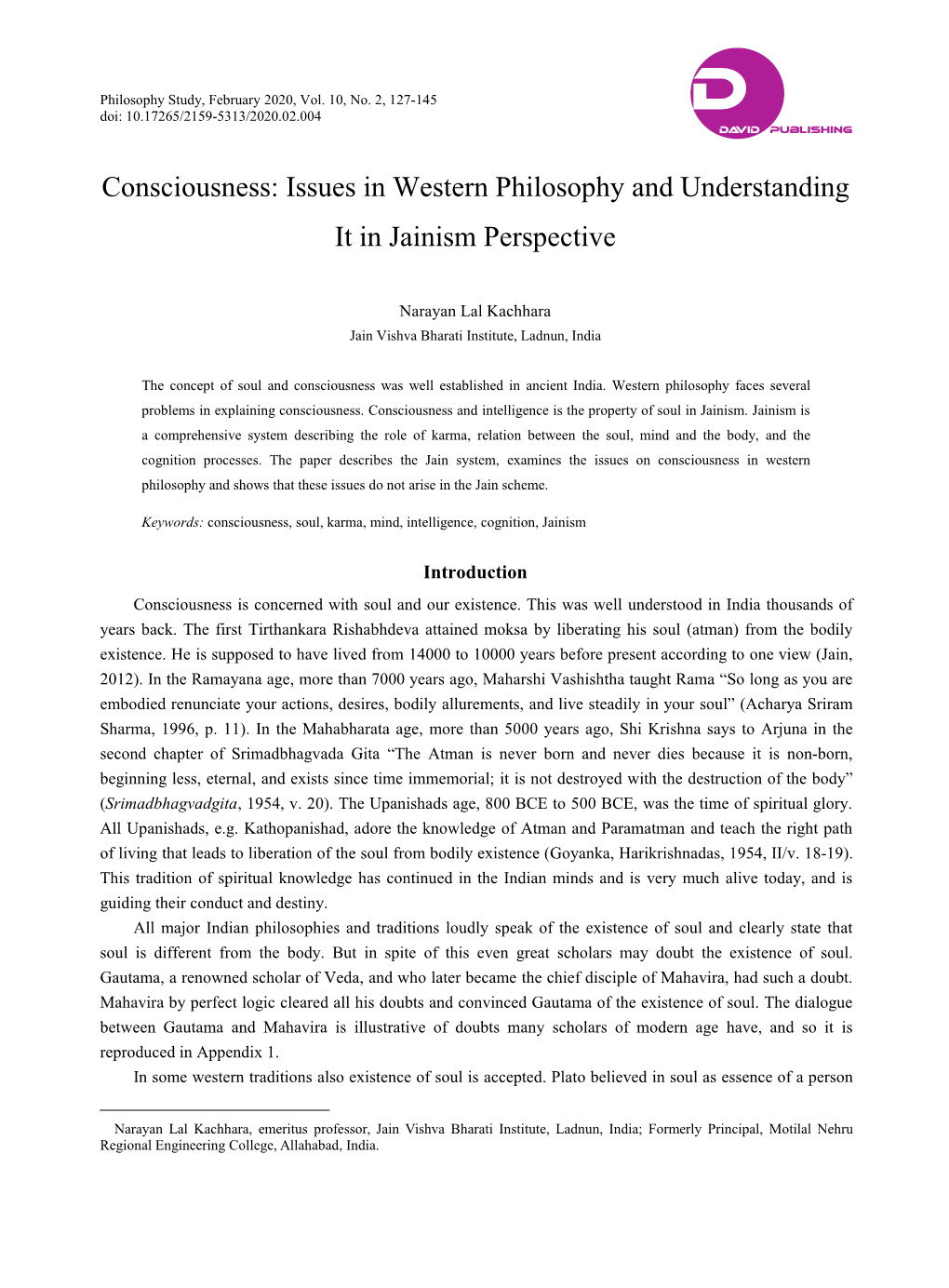 Consciousness: Issues in Western Philosophy and Understanding It in Jainism Perspective