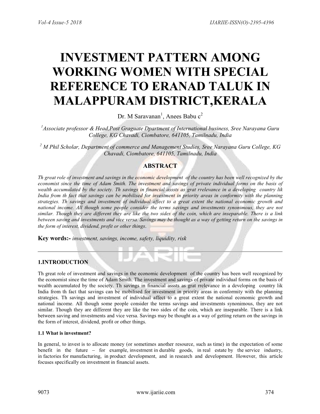 INVESTMENT PATTERN AMONG WORKING WOMEN with SPECIAL REFERENCE to ERANAD TALUK in MALAPPURAM DISTRICT,KERALA Dr