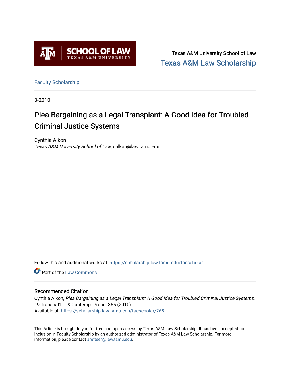 Plea Bargaining As a Legal Transplant: a Good Idea for Troubled Criminal Justice Systems